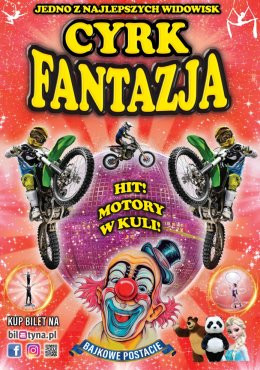 Rypin Wydarzenie Inne wydarzenie Cyrk Fantazja
