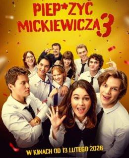 Działdowo Wydarzenie Film w kinie Piep*zyć Mickiewicza 3