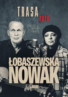 Działdowo Wydarzenie Koncert Grażyna Łobaszewska & Adam Nowak - Piosenki o ludziach z duszą