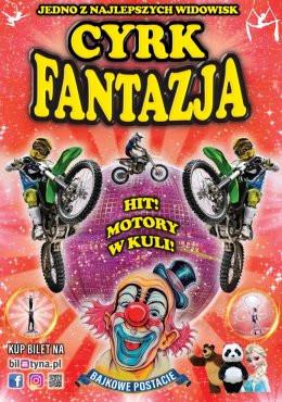 Rypin Wydarzenie Inne wydarzenie Cyrk Fantazja