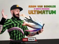 Nidzica Wydarzenie Stand-up Adam Van Bendler z nowym programem "Ultimatum"
